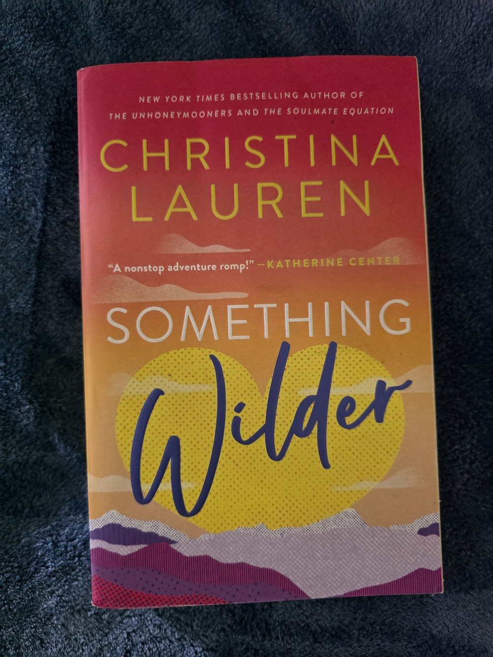 Something Wilder By Christina Lauren
